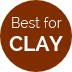 Best for Clay